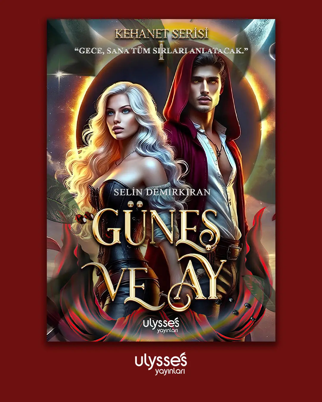 Kehanet Serisi: Güneş ve Ay / Karton Kapak