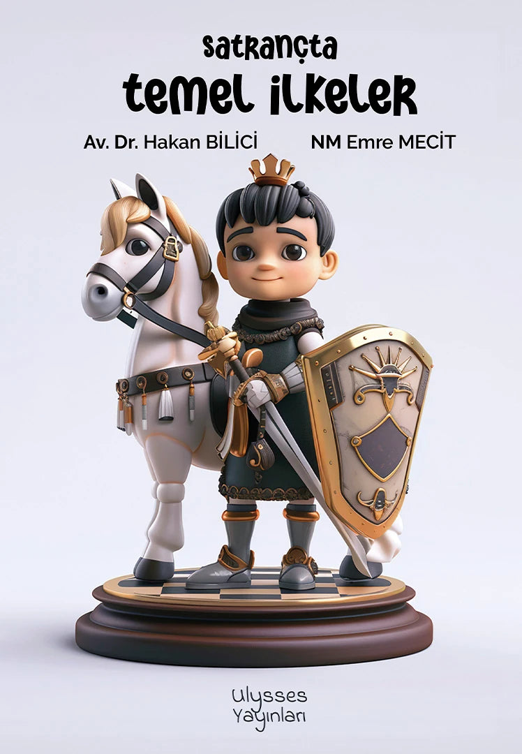 Satrançta Temel İlkeler