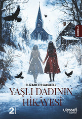 Yaşlı Dadının Hikayesi