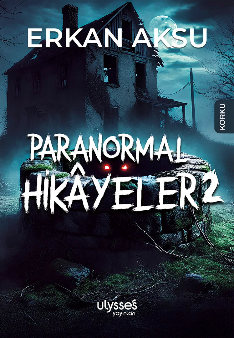 Paranormal Hikayeler 2