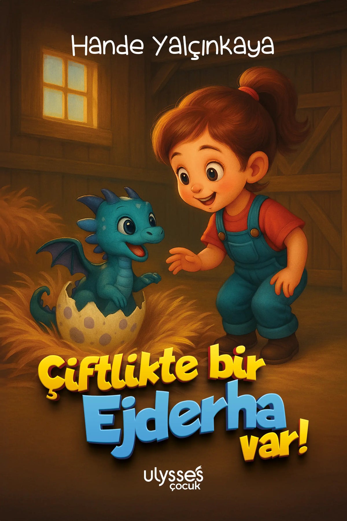 Çiftlikte Bir Ejderha Var!