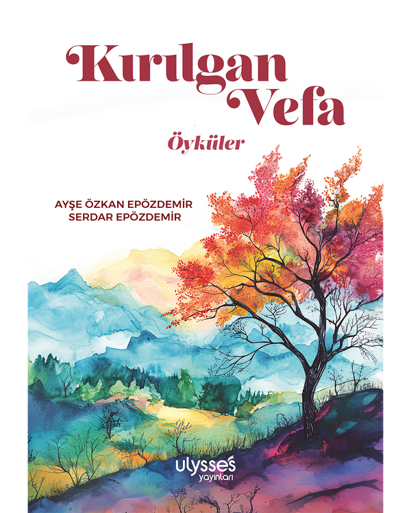 Kırılgan Vefa