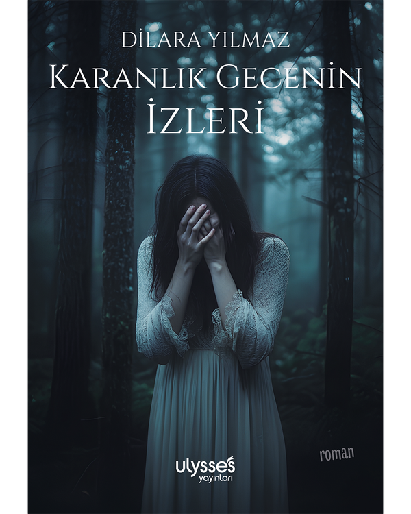 Karanlık Gecenin İzleri