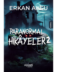 Paranormal Hikayeler 2
