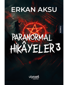 Paranormal Hikayeler 3