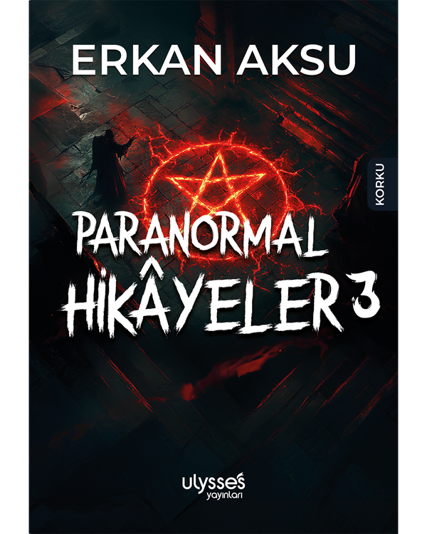 Paranormal Hikayeler 3